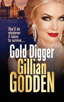 Gold Digger by Godden, Gillian