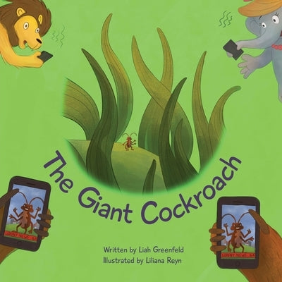 The Giant Cockroach by Greenfeld, Liah