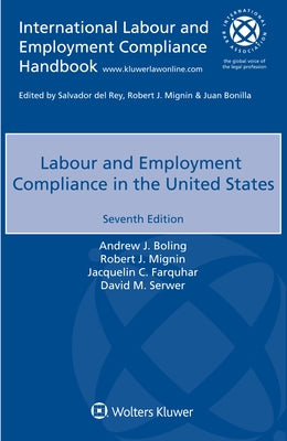 Labour and Employment Compliance in The United States by Boling, Andrew J.