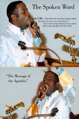 The Spoken Word: The Message of The Apostles by Cowart, Clayton