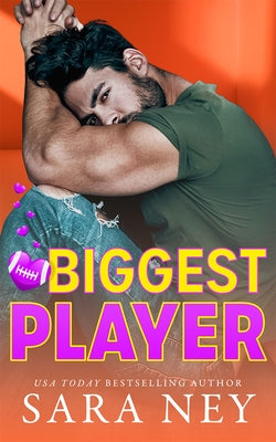 Biggest Player by Ney, Sara