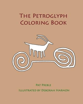 The Petroglyph Coloring Book by Harmon, Deborah