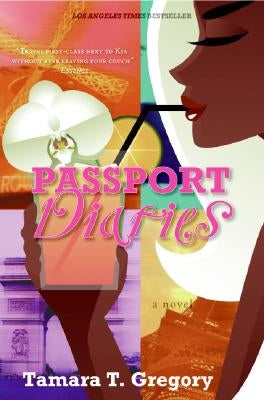 Passport Diaries by Gregory, Tamara