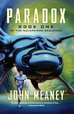 Paradox, 1: Book I of the Nulapeiron Sequence by Meaney, John