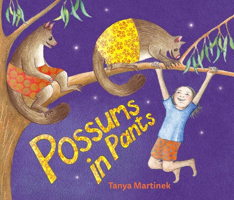 Possums in Pants by Martinek, Tanya