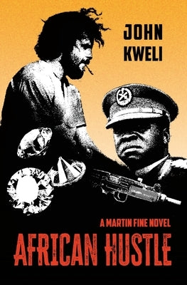 African Hustle by Kweli, John