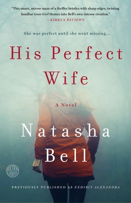 His Perfect Wife by Bell, Natasha