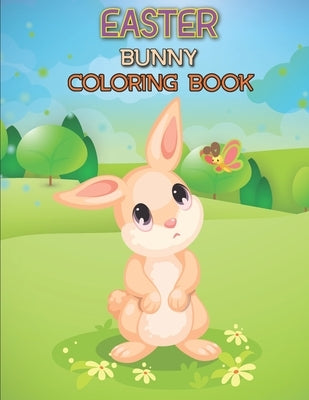 Easter Bunny Coloring Book: Coloring Books for Kids Ages 4-8 (BestColoring Books for Kids) by Publications, Rr