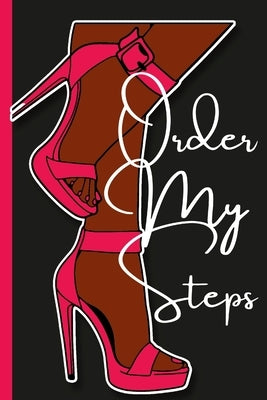 Order My Steps Journal by Watson, Paula