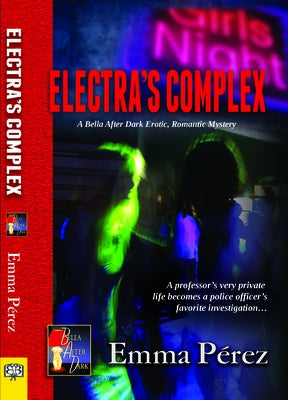 Electra's Complex by Perez, Emma