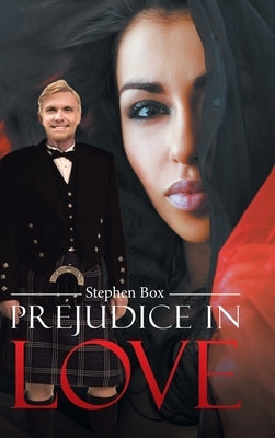 Prejudice in Love by Box, Stephen