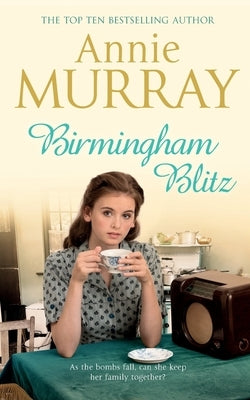 Birmingham Blitz by Murray, Annie