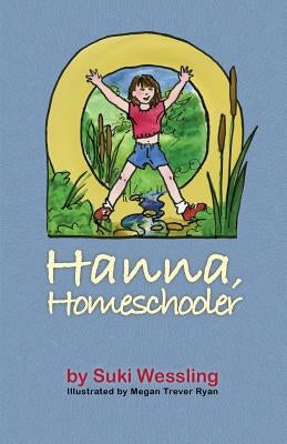 Hanna, Homeschooler by Wessling, Suki