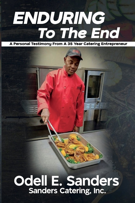 Enduring To The End by Sanders