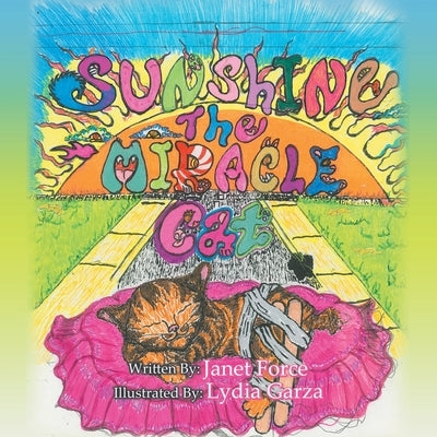 Sunshine the Miracle Cat by Force, Janet
