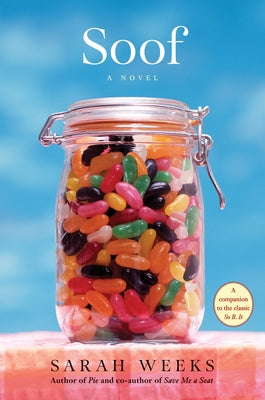 Soof by Weeks, Sarah