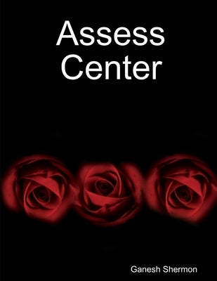 Assess Center by Shermon, Ganesh