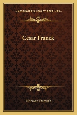 Cesar Franck by Demuth, Norman