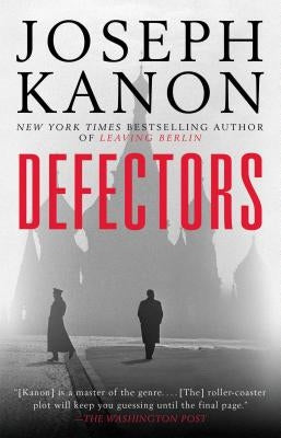 Defectors by Kanon, Joseph