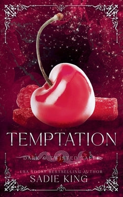 Temptation by King, Sadie