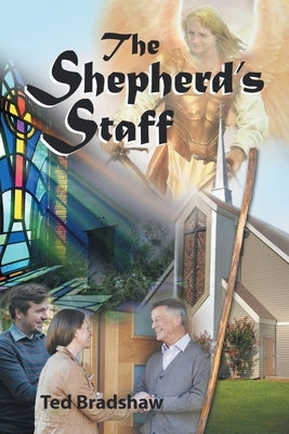 The Shepherd's Staff by Bradshaw, Ted