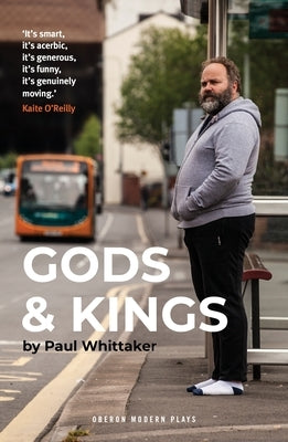 Gods & Kings by Whittaker, Paul