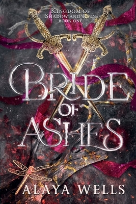 Bride of Ashes by Wells, Alaya