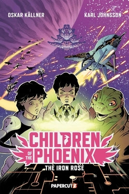 Children of the Phoenix Vol. 2: The Iron Rose by Johnsson, Karl