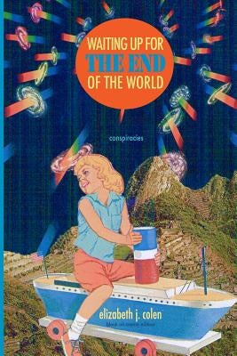 Waiting Up for the End of the World: Conspiracies (BW Edition) by Brookshire, Guy Benjamin