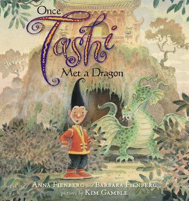 Once Tashi Met a Dragon by Fienberg, Anna