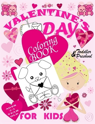 Valentine's Day Coloring Book for Kids: 40 Fun Valentines Coloring Pages For Kids, toddler & Preschool, A Fun Valentine's Day Coloring Book of Hearts, by Press, Nice Kids