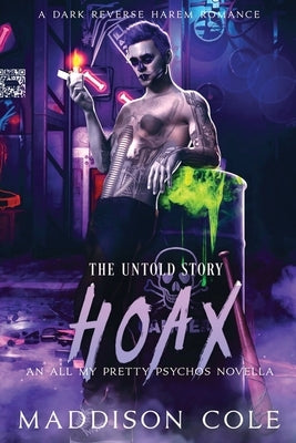Hoax: The Untold Story: Dark Why Choose Paranormal Romance by Cole, Maddison