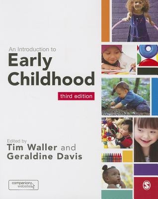 An Introduction to Early Childhood by Waller, Tim