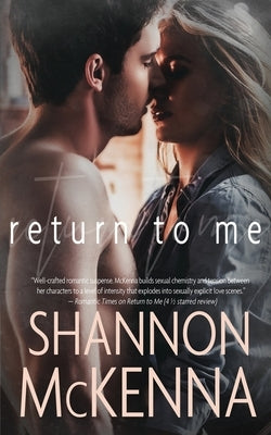 Return to Me by McKenna, Shannon