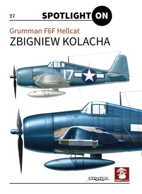 Grumman F6F Hellcat by Kolacha, Zbigniew