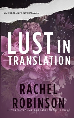 Lust in Translation by Robinson, Rachel