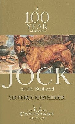 Jock of the Bushveld by Fitzpatrick, Percy