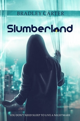 Slumberland by Carter, Bradley