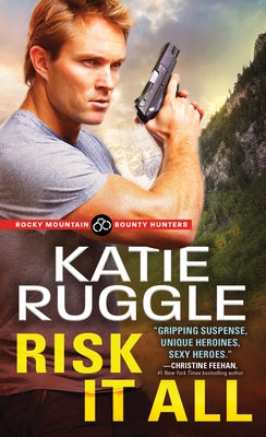 Risk It All by Ruggle, Katie