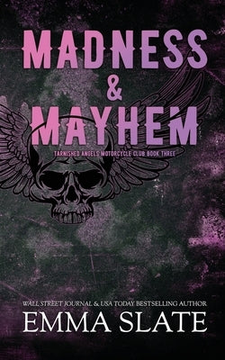 Madness & Mayhem by Slate, Emma