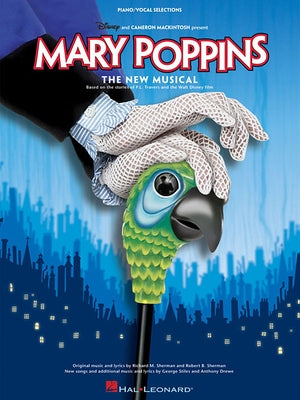 Mary Poppins: The New Musical by Drewe, Anthony