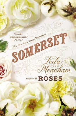 Somerset by Meacham, Leila
