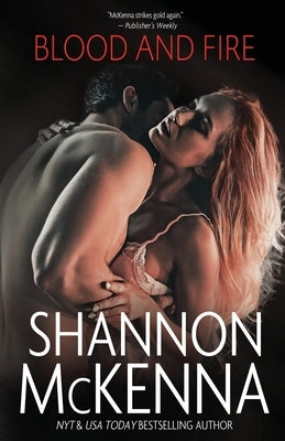 Blood and Fire by McKenna, Shannon