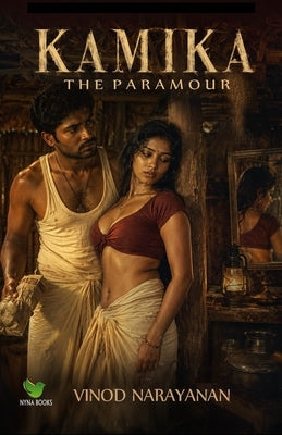 Kamika: The Paramour by Narayanan, Vinod