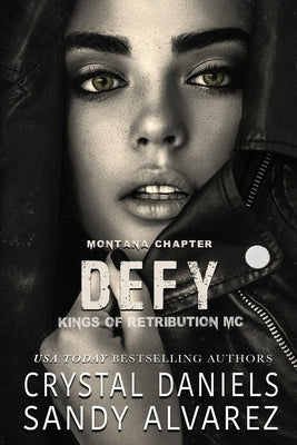Defy by Daniels, Crystal