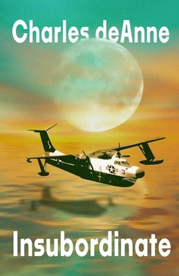 Insubordinate by Deanne, Charles