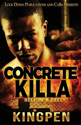 Concrete Killa by Kingpen