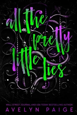 All The Pretty Little Lies by Paige, Avelyn