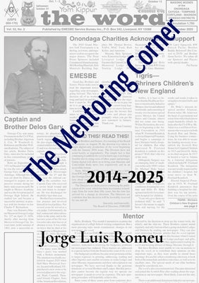 The Mentoring Corner: 2014-2025 by Romeu, Jorge Luis