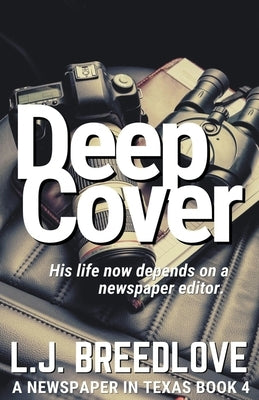 Deep Cover by Breedlove, L. J.